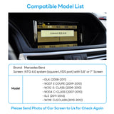 For Mercedes Benz NTG4.0 System  (Square LVDS Port) with 5.8" or 7" Screen Wireless CarPlay and Android Auto Upgrade Kit 2007 2008 2009 2010 2011 2012 2013 2014